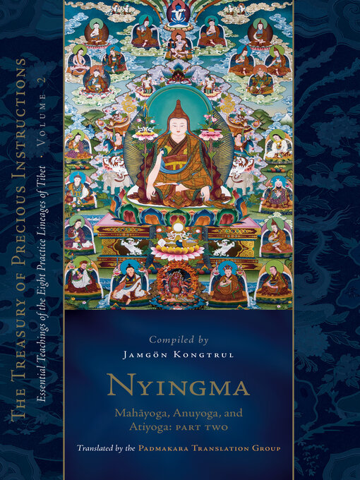 Nyingma: Mahayoga, Anuyoga, and Atiyoga, Part Two - Pueblo